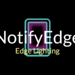 NotifyEdge Screenshot showing Edge Lighting