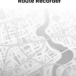 Route Recorder interface