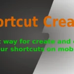 Shortcut Creator interface